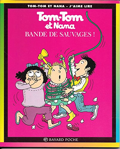 Bande de sauvages