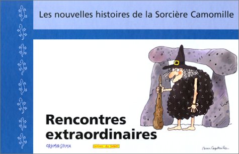 Rencontres extraordinaires